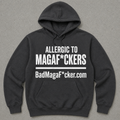Allergic to MagaF*ckers