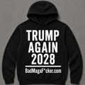 TRUMP AGAIN 2028 Hoodie