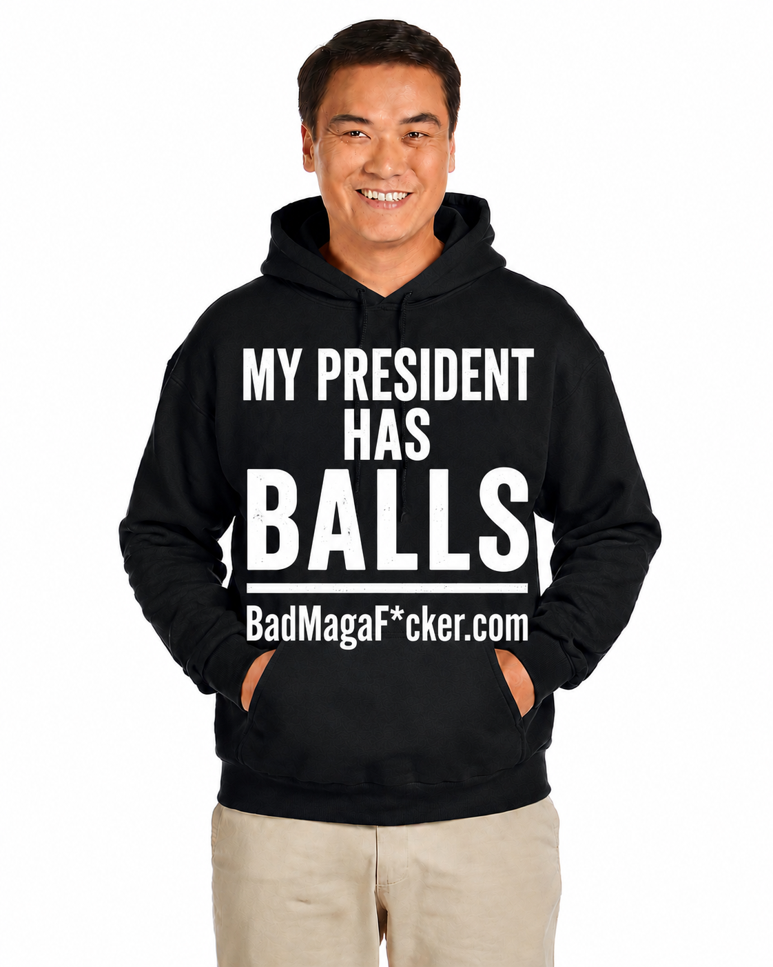 MY PRESIDENT HAS BALLS Hoodie
