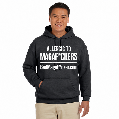 Allergic to MagaF*ckers