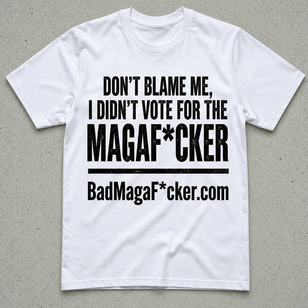 Don't blame me T-shirt