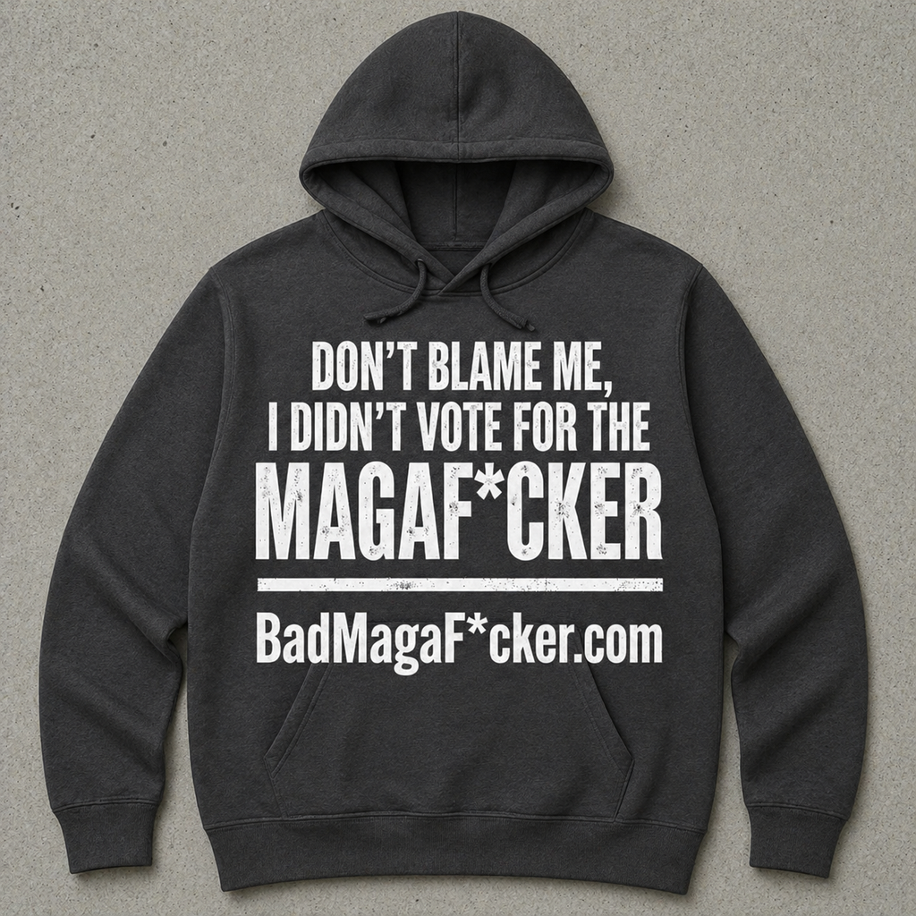 Don't blame me