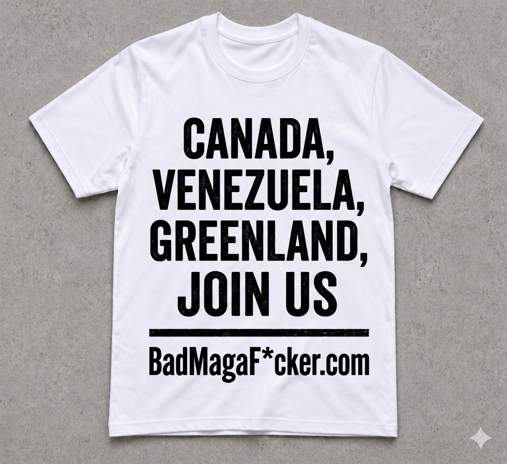 CANADA, VENEZUELA, GREENLAND, JOIN US Pro Trump T-shirt